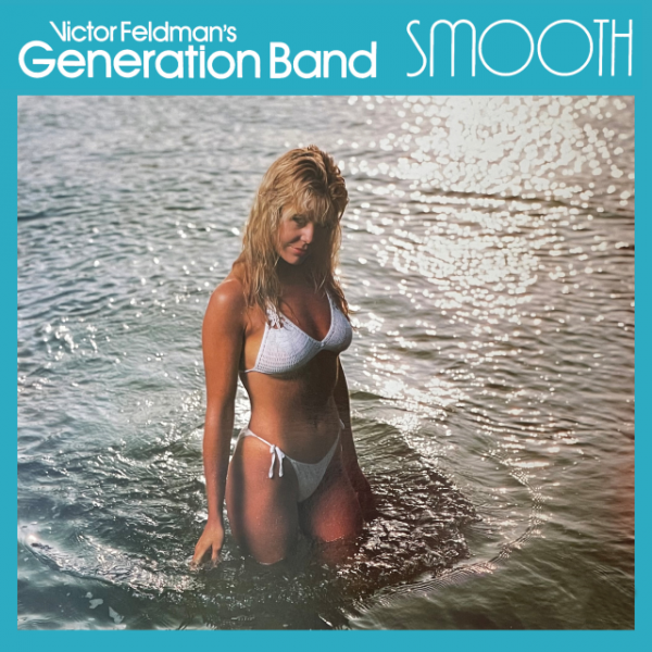 CD Victor Feldman's Generation Band — Smooth фото