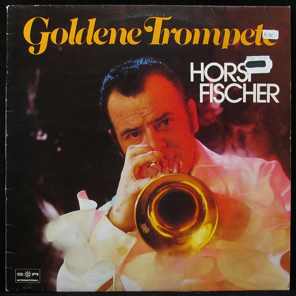 LP Horst Fischer — Goldene Trompete фото
