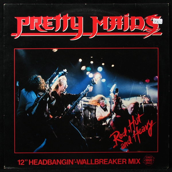 LP Pretty Maids — Red, Hot And Heavy (maxi) фото