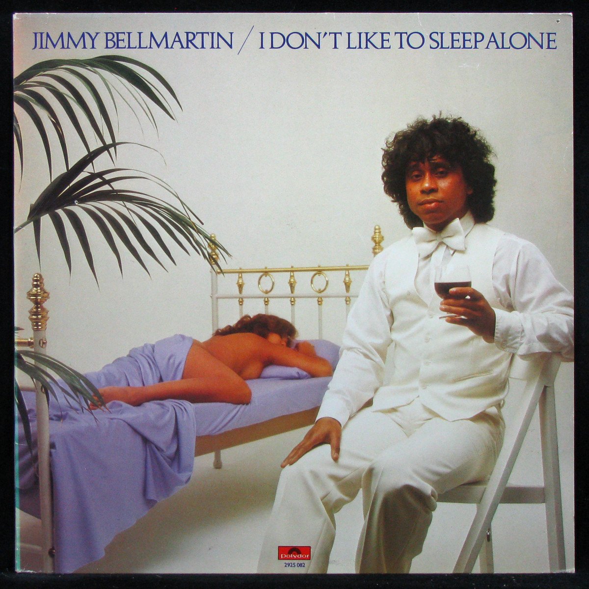 LP Jimmy Bellmartin — I Don't Like To Sleep Alone фото