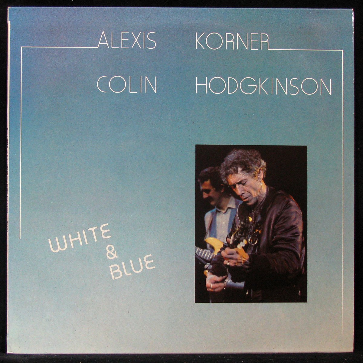 LP Alexis Korner / Colin Hodgkinson — White And Blue фото