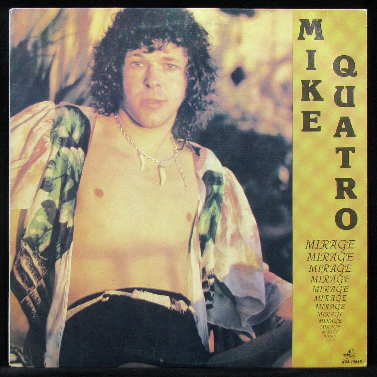 LP Mike Quatro — Mirage фото