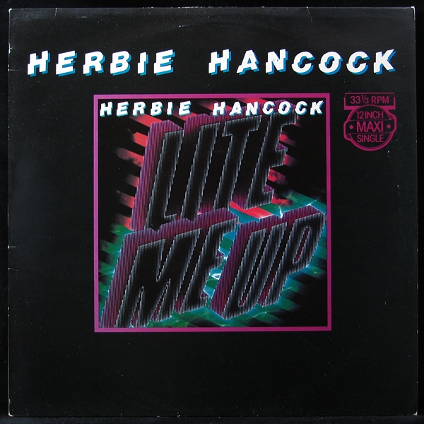 LP Herbie Hancock — Lite Me Up / Satisfied With Love (maxi) фото