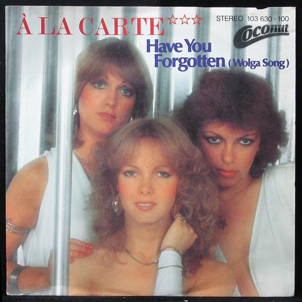 LP A La Carte — Have You Forgotten (Wolga Song) (single) фото