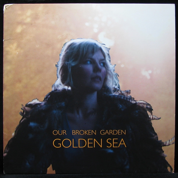 LP Our Broken Garden — Golden Sea фото