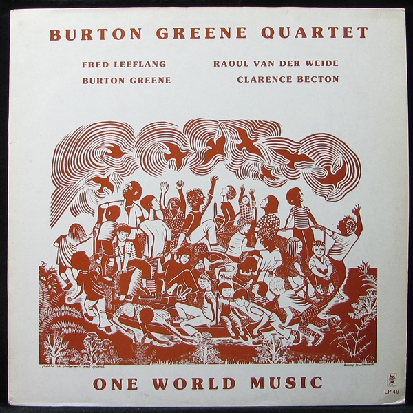 LP Burton Greene Quartet — One World Music фото
