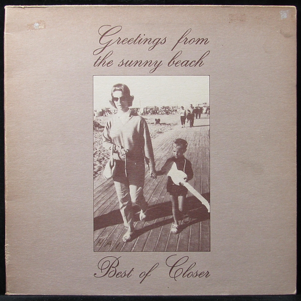 LP V/A — Greetings From The Sunny Beach - Best Of Closer фото