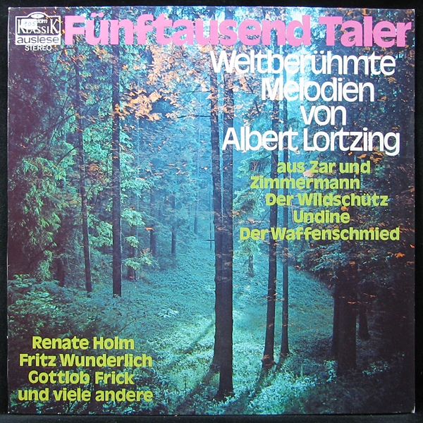 LP V/A — Funftausend Taler: Weltberuhmte Melodien Von Albert Lotzing фото