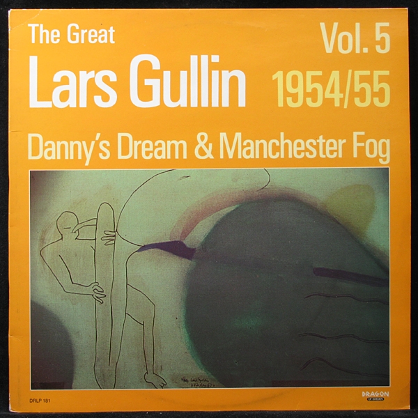 LP Lars Gullin — Great Lars Gullin Vol.5 1954/55: Danny's Dream & Manchester Fog фото