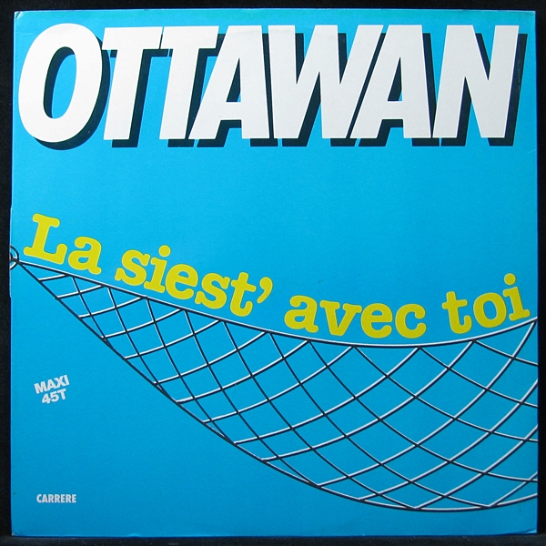 LP Ottawan — La Siest' Avec Toi (maxi) фото