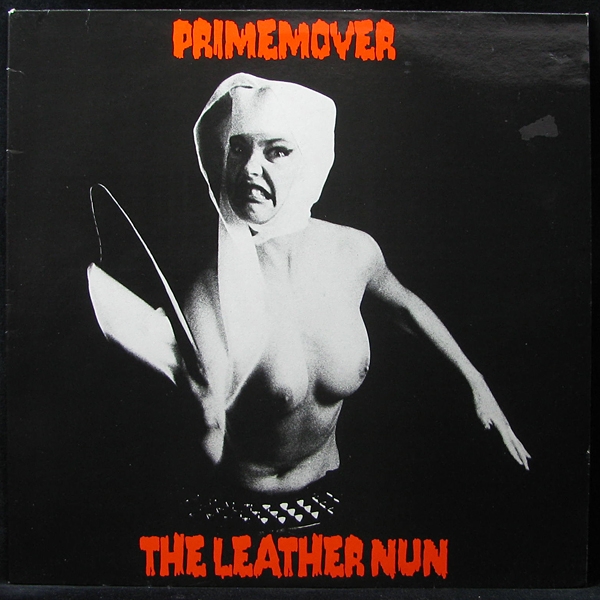 LP Leather Nun — Primemover (maxi) фото