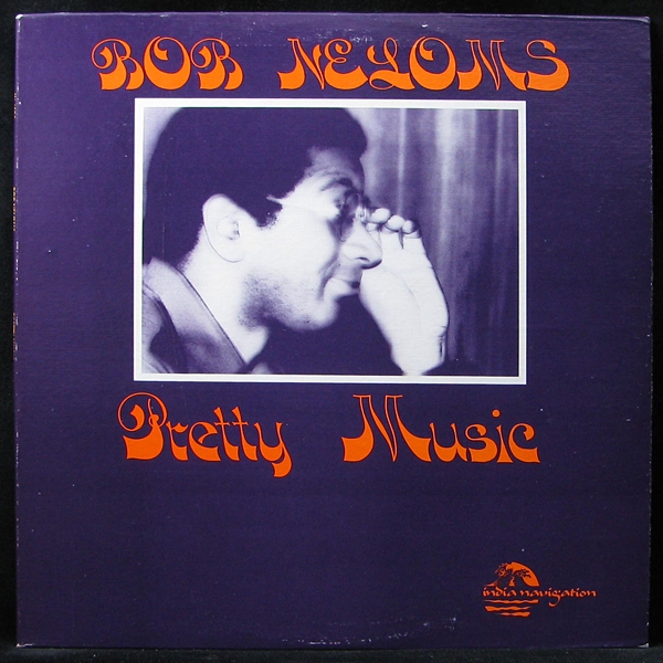 LP Bob Neloms — Pretty Music фото