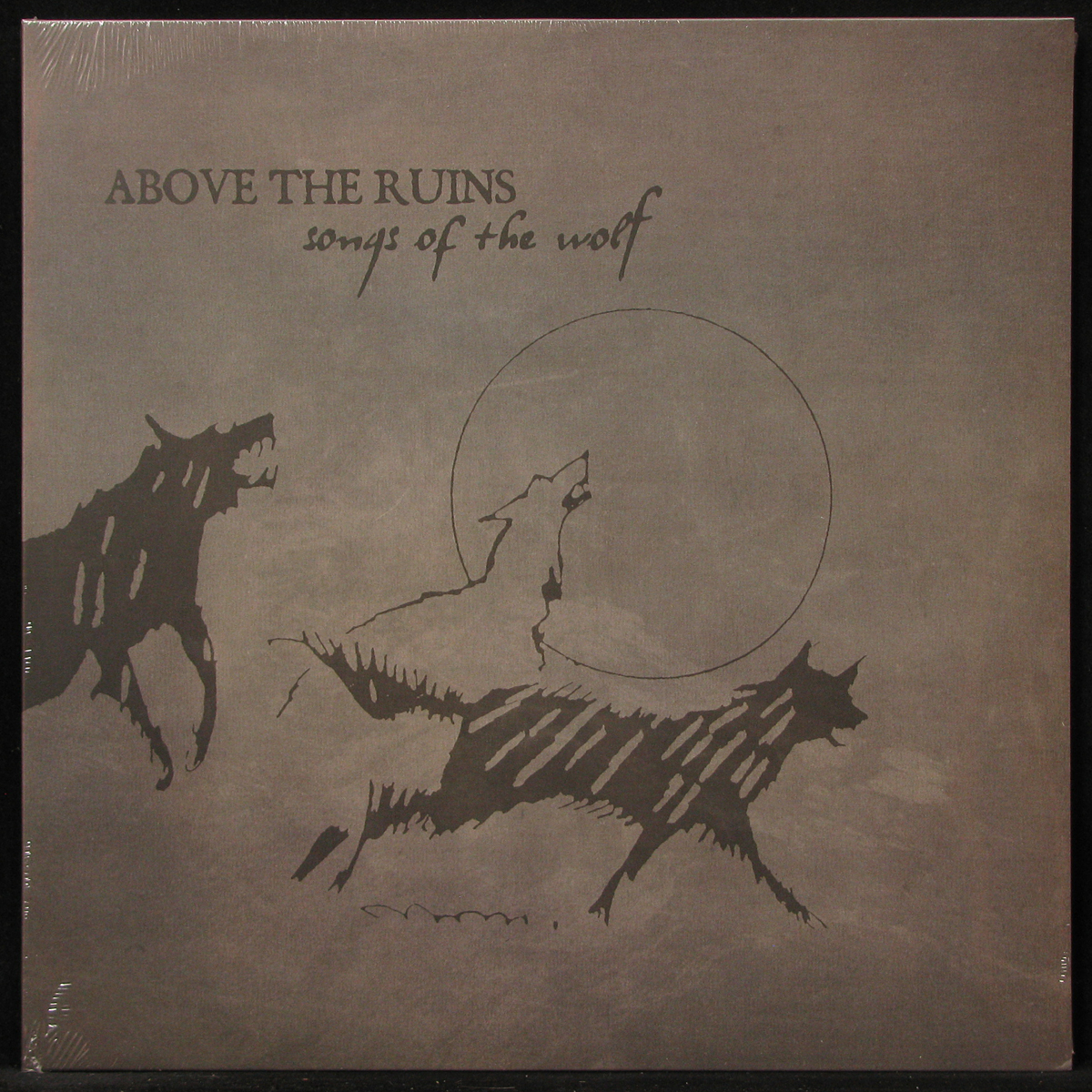 LP Above The Ruins — Songs Of The Wolf фото