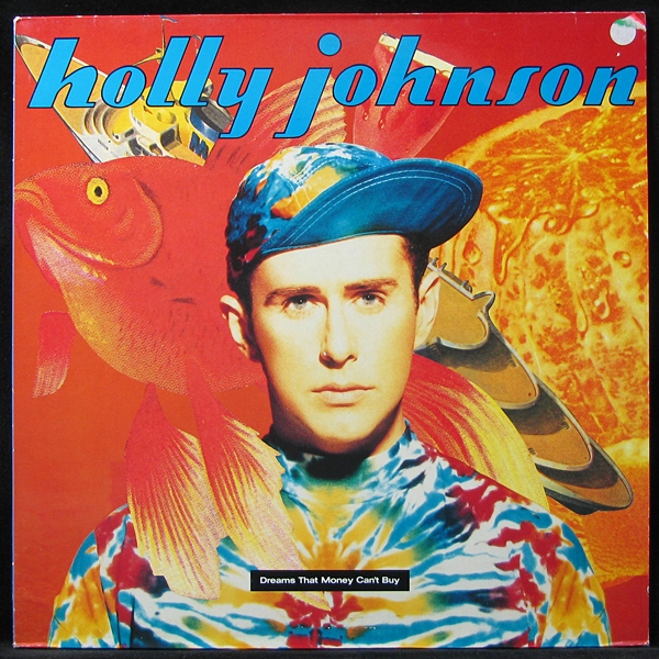 LP Holly Johnson — Dreams That Money Can't Buy фото