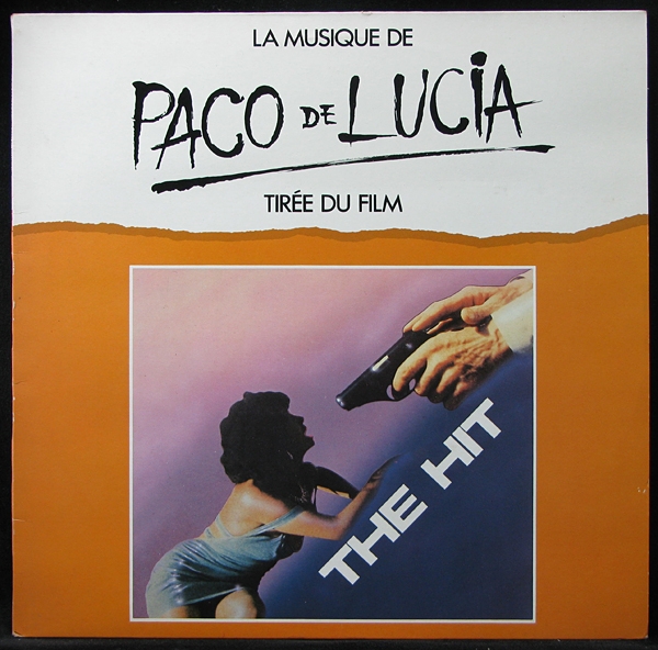LP Paco De Lucia — Music From The Soundtrack Of The Film The Hit фото