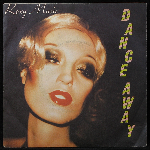 LP Roxy Music — Dance Away (single) фото