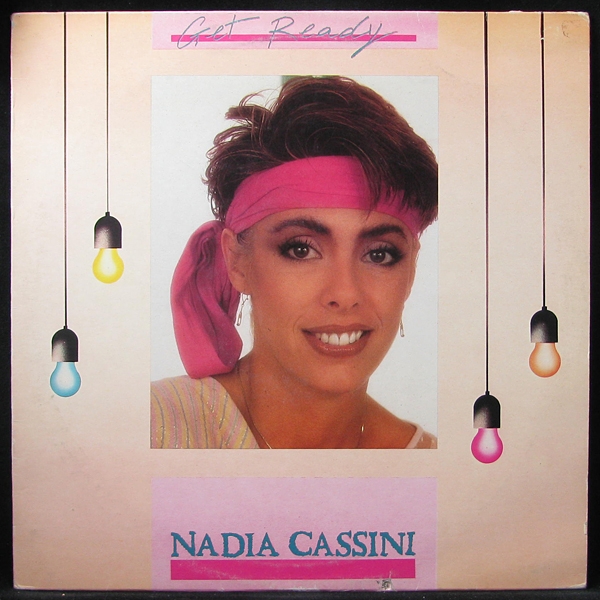 LP Nadia Cassini — Get Ready фото