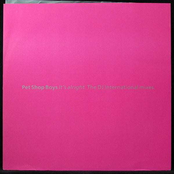 LP Pet Shop Boys — It's Alright (The DJ International Mixes) (maxi) фото