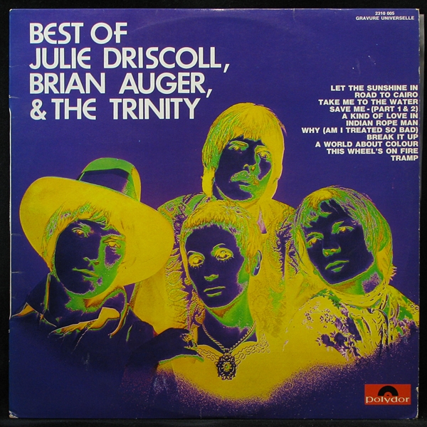 LP Julie Driscoll, Brian Auger & The Trinity — Best Of Julie Driscoll, Brian Auger & The Trinity фото