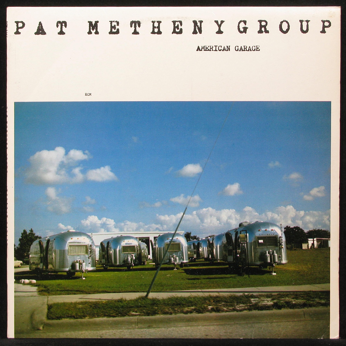 LP Pat Metheny Group — American Garage фото