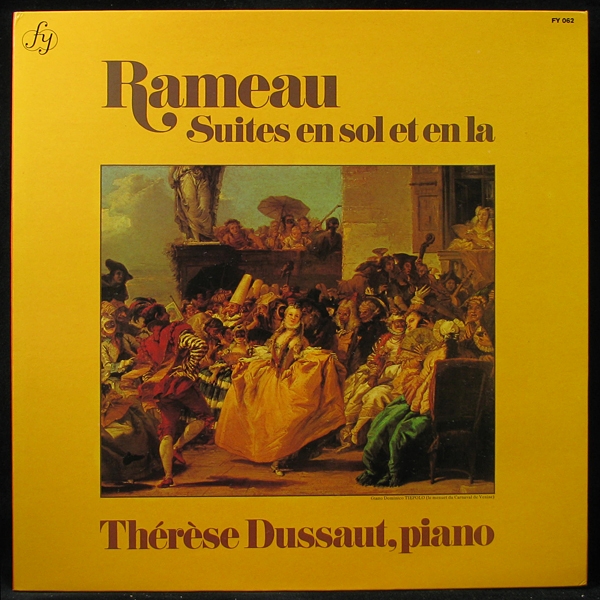 LP Therese Dussaut — Rameau: Suites En Sol Et En La фото
