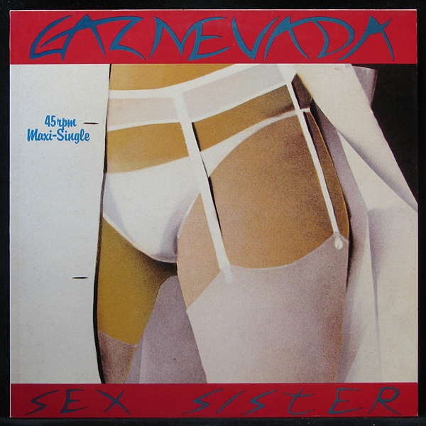 LP Gaznevada — Sex Sister (maxi) фото