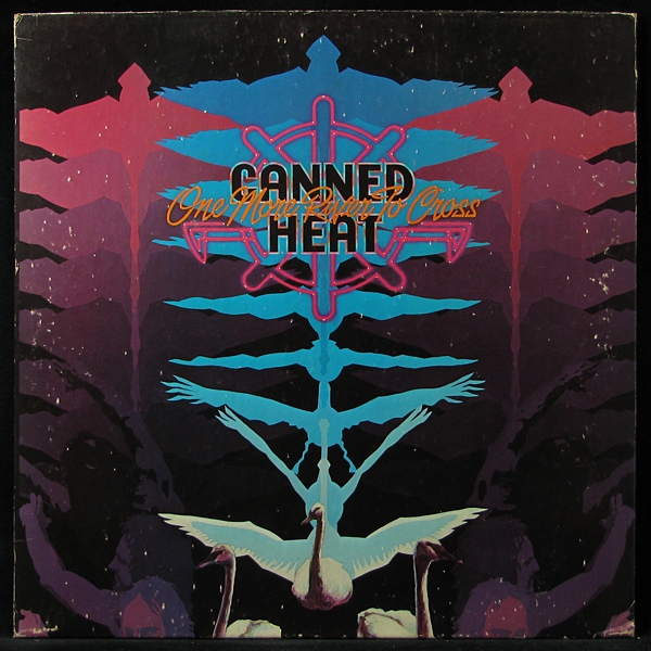 LP Canned Heat — One More River To Cross фото