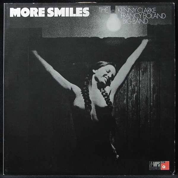 LP Kenny Clarke / Francy Boland — More Smiles фото