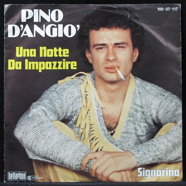 LP Pino D'Angio — Una Notte Da Impazzire (single) фото