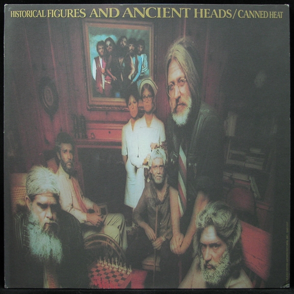 LP Canned Heat — Historical Figures And Ancient Heads фото
