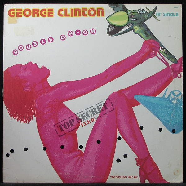 LP George Clinton — Double Oh-Oh (For Your Ears Only Mix) (maxi) фото