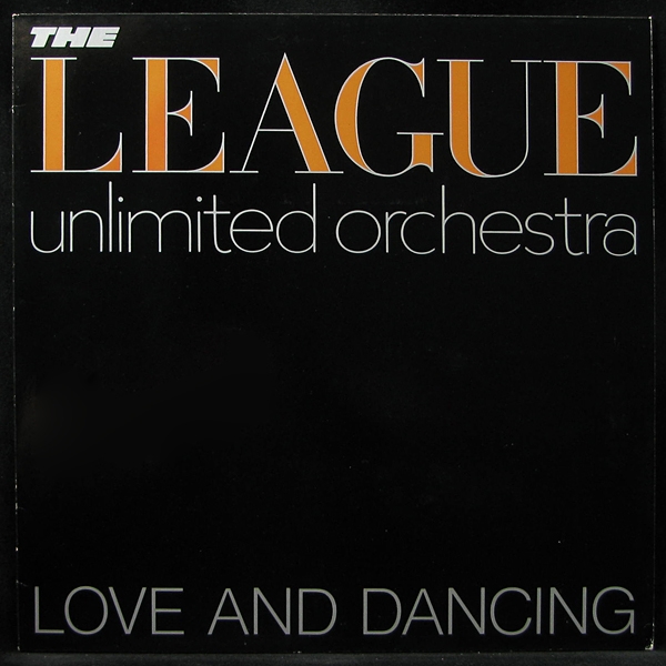 LP League Unlimited Orchestra — Love And Dancing (promo) фото