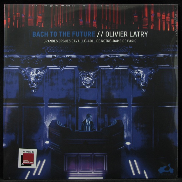 LP Olivier Latry — Bach To The Future (2LP) фото