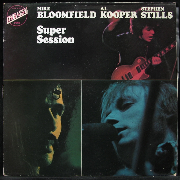 LP Mike Bloomfield / Al Kooper / Steve Stills — Super Session фото