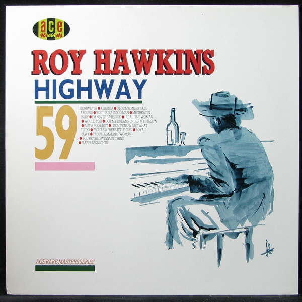 LP Roy Hawkins — Highway 59 фото