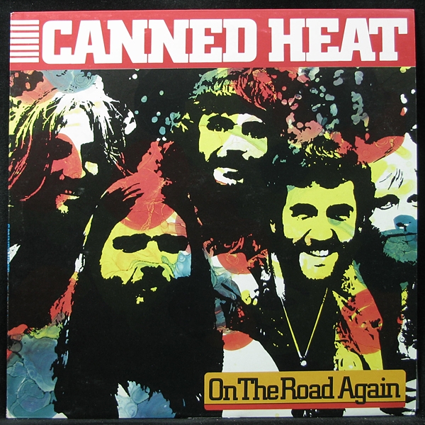 LP Canned Heat — On The Road Again фото