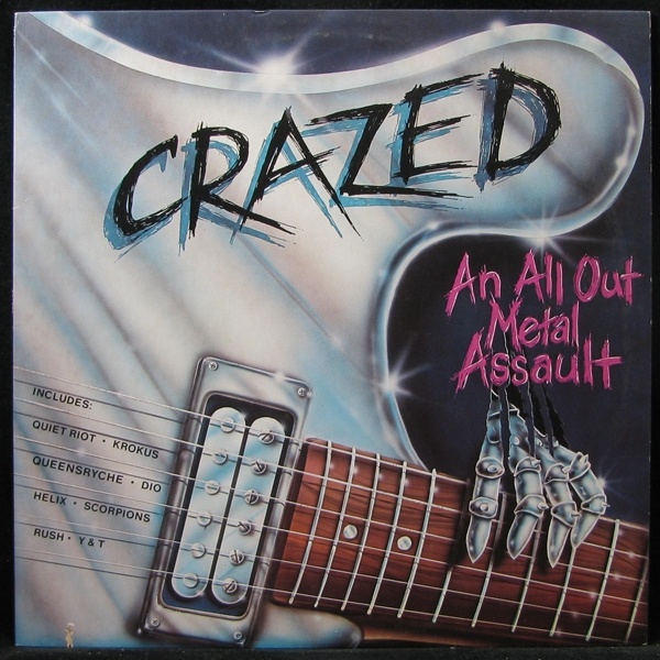 LP V/A — Crazed - An All Out Metal Assault фото