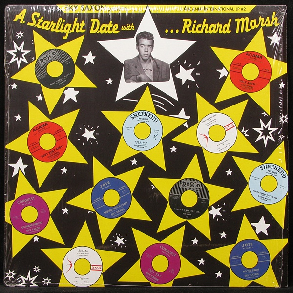 LP Sky Saxon / Dick Marsh / Richie Marsh — Sky Saxon Presents... A Starlight Date With.. Richard Marsh фото