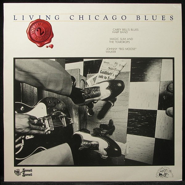 LP Carey Bell / Magic Slim / Johnny Walker — Living Chicago Blues Volume 2 фото