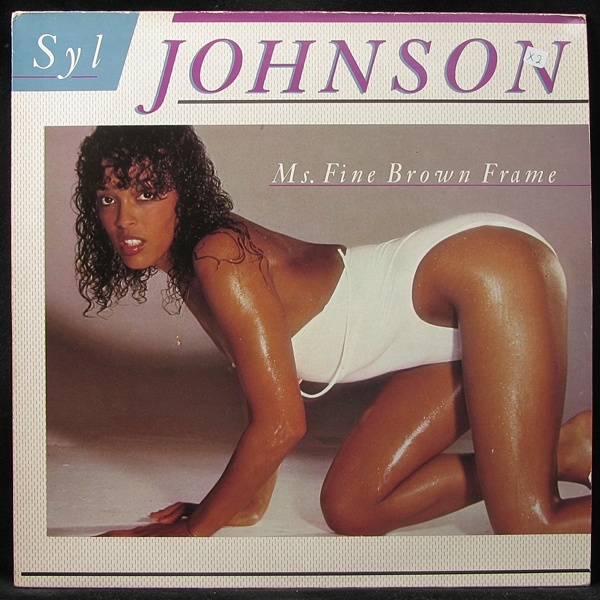 LP Syl Johnson — Ms. Fine Brown Frame фото