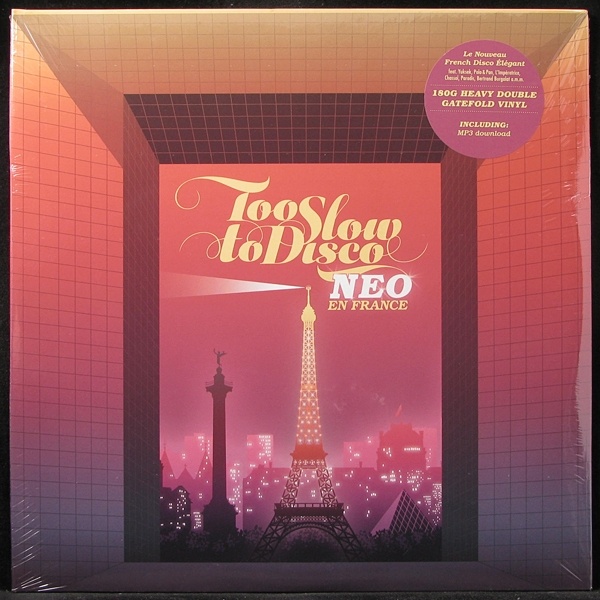 LP V/A — Too Slow To Disco Neo En France (2LP) фото