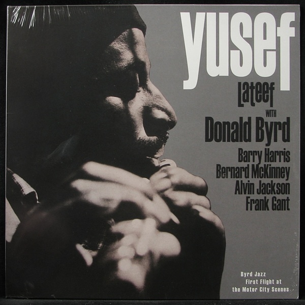LP Yusef Lateef & Donald Byrd — Byrd Jazz: First Flight At The Motor City Scenes фото