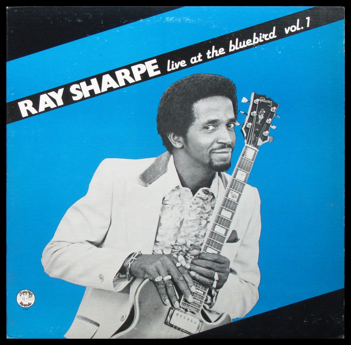 LP Ray Sharpe — Live At The Bluebird Volume 1 фото
