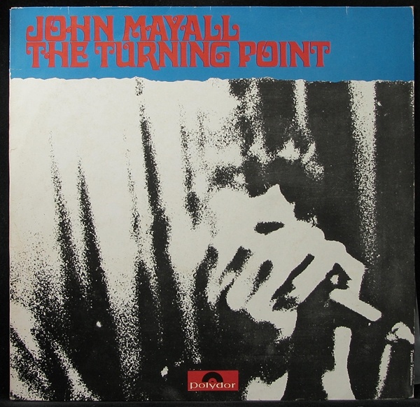 LP John Mayall — Turning Point фото