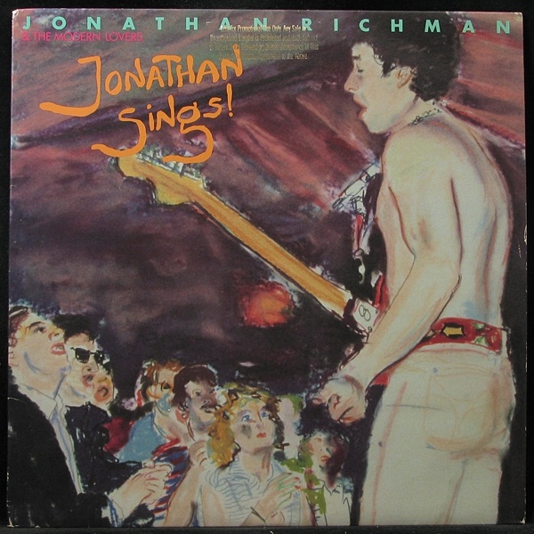 LP Jonathan Richman & The Modern Lovers — Jonathan Sings! (promo) фото