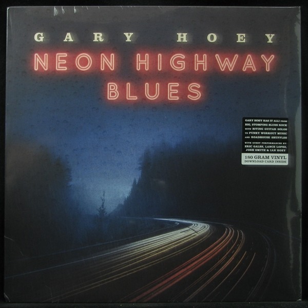 LP Gary Hoey — Neon Highway Blues фото