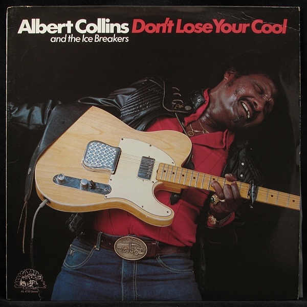 LP Albert Collins — Don't Lose Your Cool фото