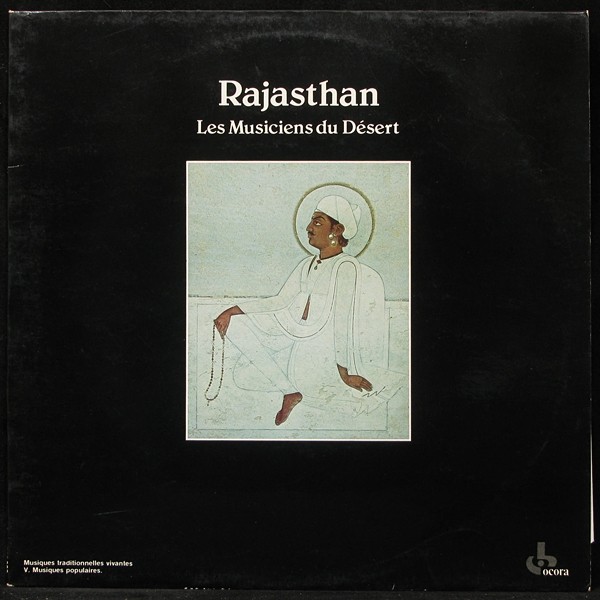 LP V/A — Rajasthan: Les Musiciens Du Desert фото
