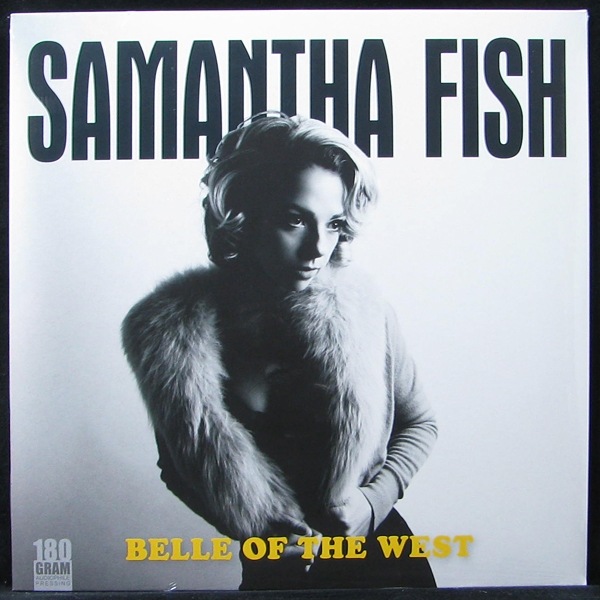 LP Samantha Fish — Belle Of The West фото