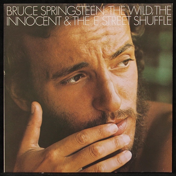 LP Bruce Springsteen — Wild, The Innocent & The E Street Shuffle фото